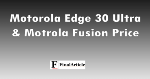 motorola-edge-30-ultra-and-fusion-price