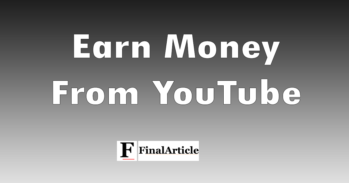 earn-money-youtube-paise-kamae